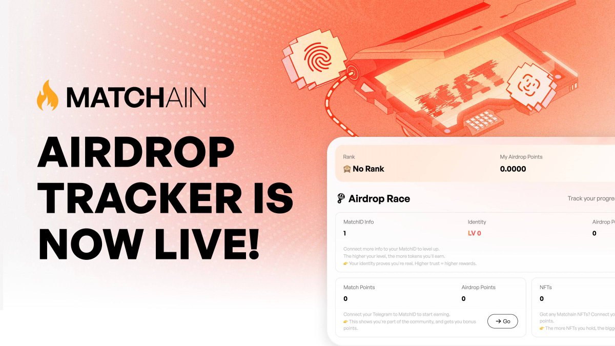 🚨 The Airdrop Tracker is now LIVE!

Your rank. Your progress. Your checklist — all in one place.

🔒Log in with your connected telegram or wallet — and remember, everything’s tied to your MatchID.

Ready to see where you stand?
Check it here: airdrop.matchain.io

🔥Snapshot