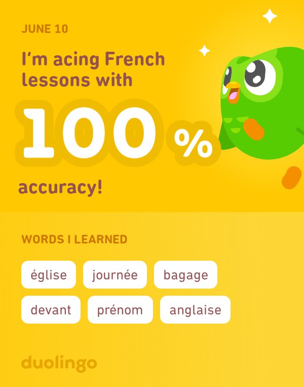I’m learning French on Duolingo! It’s free, fun, and effective.