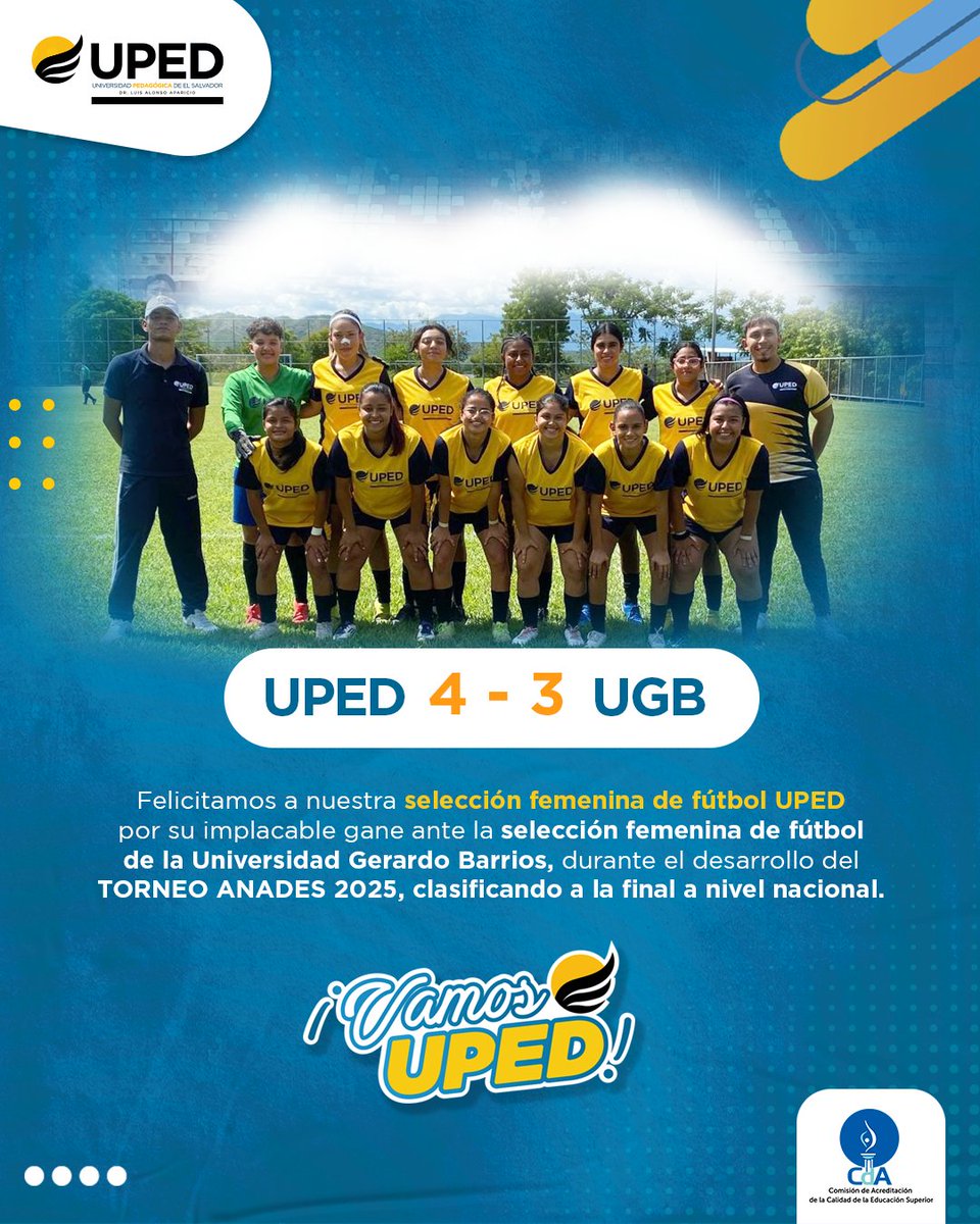 Felicitamos a nuestra selección femenina de fútbol 11 UPED por su contundente triunfo ante la selección femenina de fútbol 11 de la Universidad Gerardo Barrios, clasificando a la final del Torneo ANADES 2025.