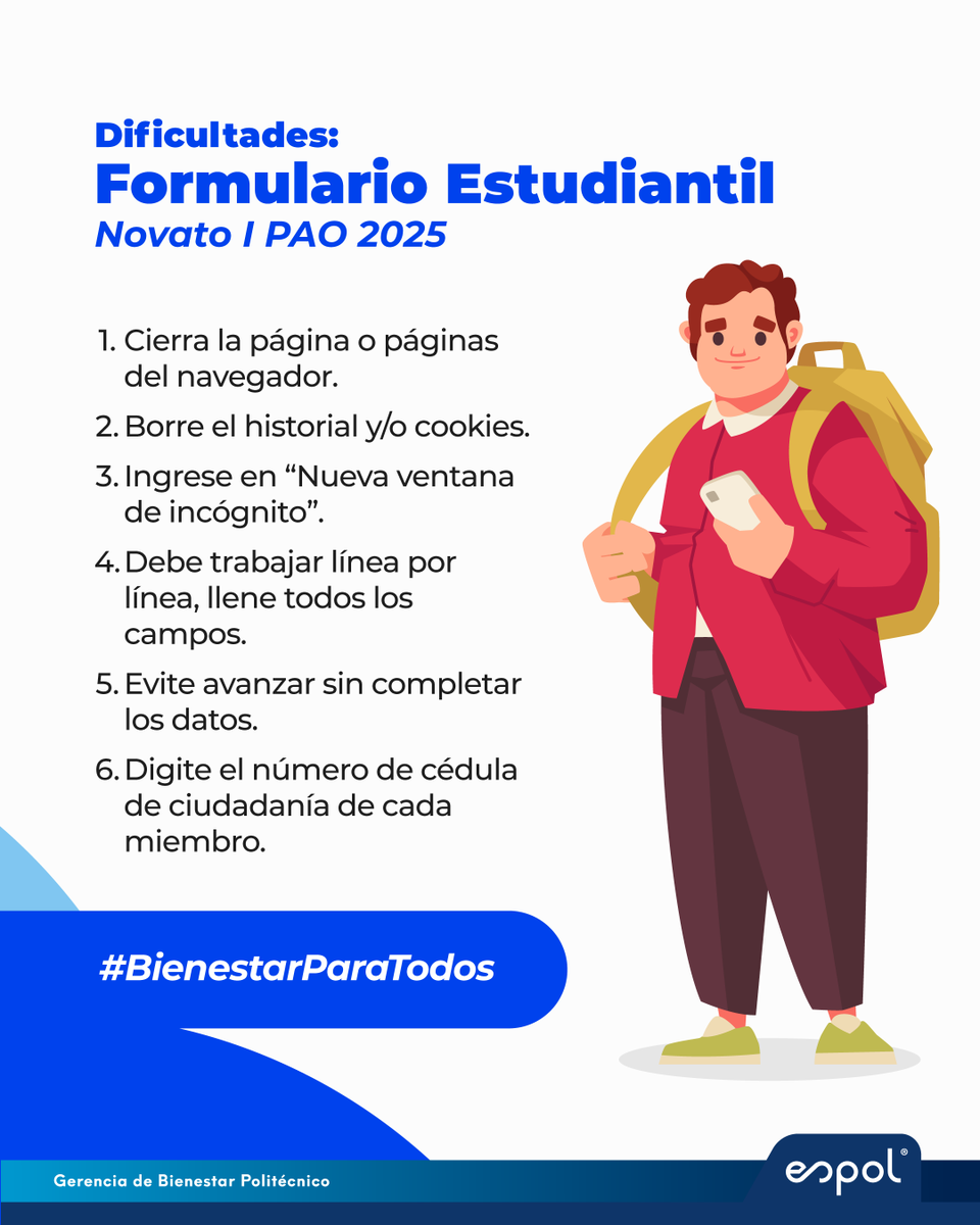 ¿Tienes dificultades con el Formulario Estudiantil? 
sigue estos pasos:
1️⃣ Cierra el navegador.
2️⃣ Borra cookies/historial.
3️⃣ Usa una ventana de incógnito.
4️⃣ Completa los campos uno por uno.
5️⃣ Evita avanzar sin terminar.
6️⃣ No olvides el N° de cédula de cada miembro.