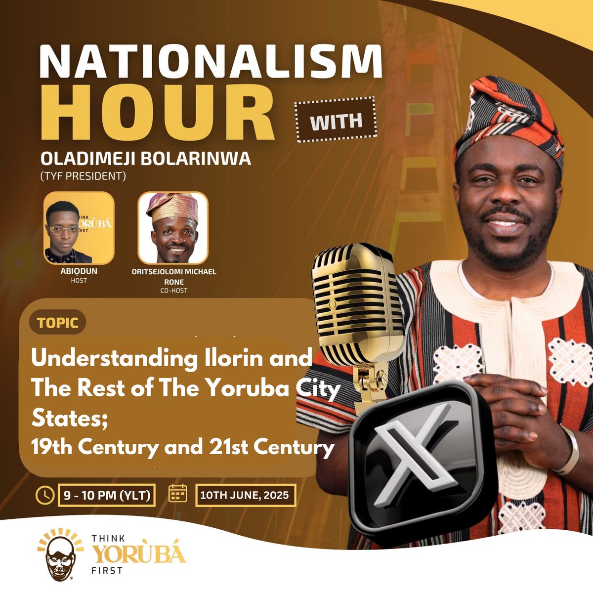 ThinkYoruba_1st's tweet image. Unraveling Ilorin's complex history &amp;amp; its ties to Yoruba city-states. Join us on Nationalism Hour @ 9PM YTL, as we explore the past, present &amp;amp; future. Let's uncover the truth &amp;amp; gain a deeper understanding! 
#Ilorin #NationalismHour