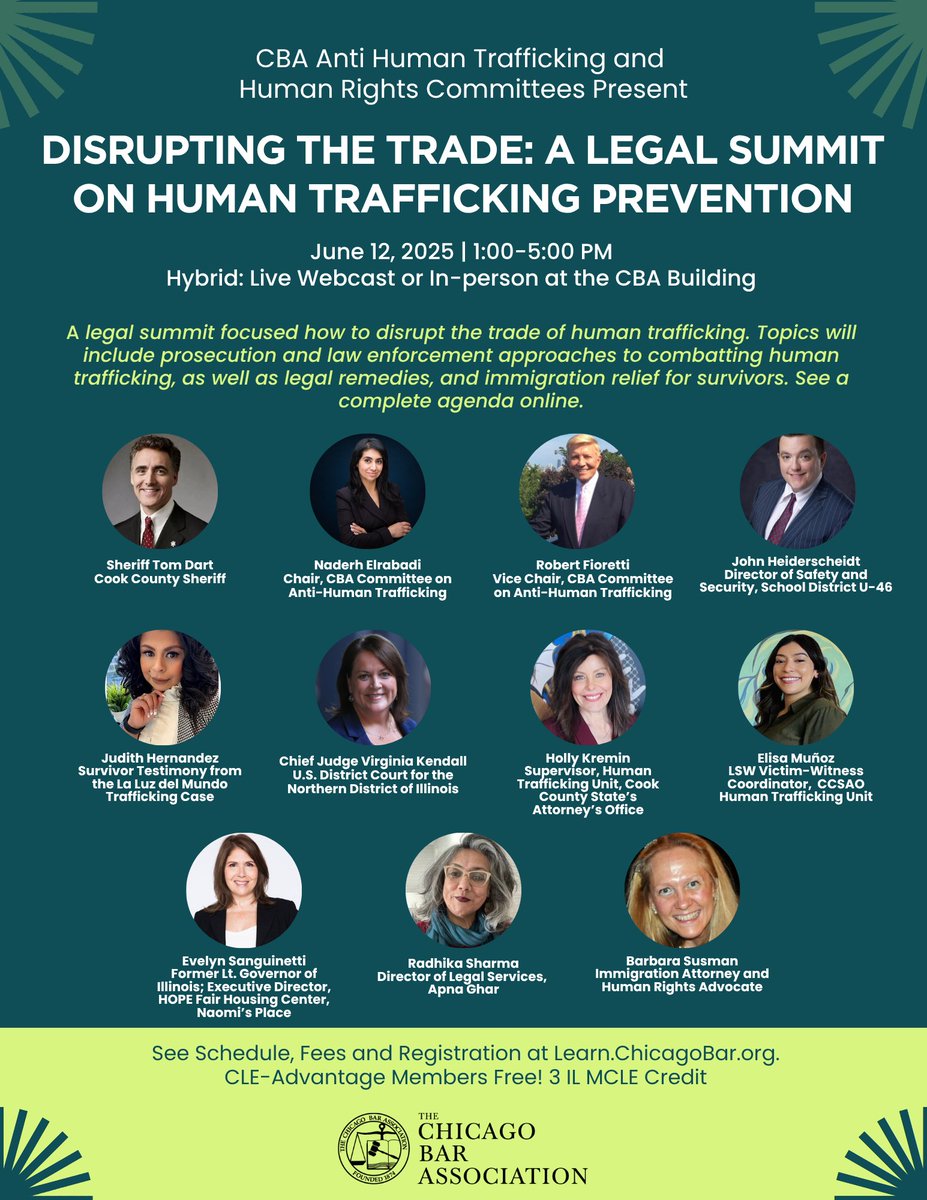 Join us online or in-person at the CBA for "Disrupting the Trade: A Legal Summit on Human Trafficking Prevention" featuring Cook County Sheriff Tom Dart and U.S. District Court Chief Judge Virginia M. Kendall. 3 IL MCLE Credit.  ow.ly/9eYm50W74Fx #traffickingprevention