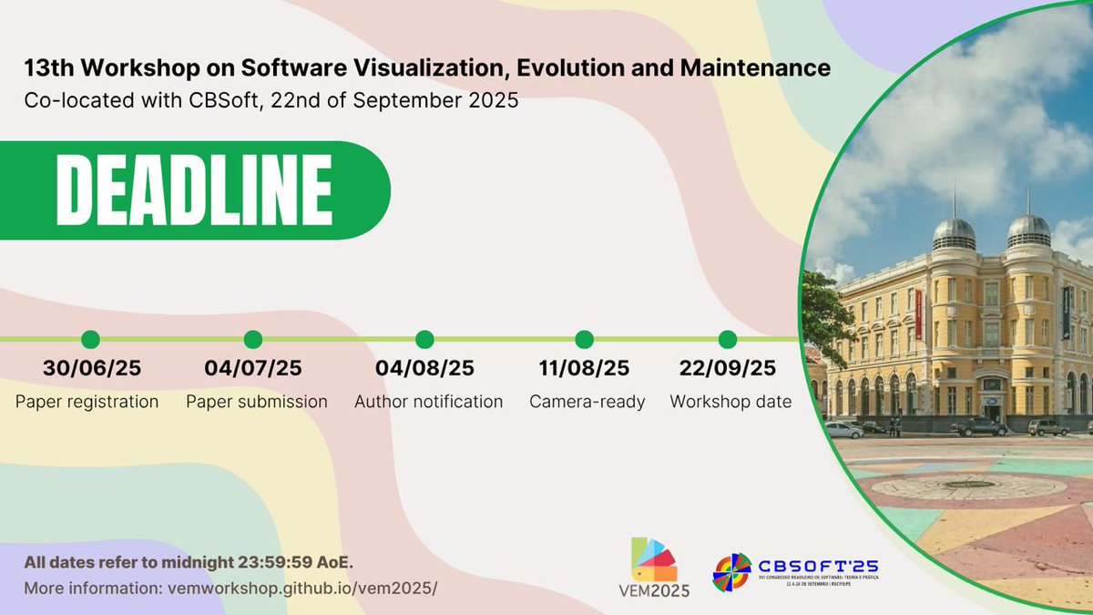 VEM Workshop (@vemworkshop) on Twitter photo 📢 Call for Papers
🚀 Join us at #VEM2025, the Workshop on Software Visualization, Evolution & Maintenance
📍 Part of <a href="/congressocbsoft/">CBSoft 2025</a> | 📅 Recife, Brazil – Sept 22
Paper registration: June 30
Submission deadline: July 4
🔗Info: vemworkshop.github.io/vem2025/
#SoftwareEngineering 📢 Call for Papers
🚀 Join us at #VEM2025, the Workshop on Software Visualization, Evolution & Maintenance
📍 Part of <a href="/congressocbsoft/">CBSoft 2025</a> | 📅 Recife, Brazil – Sept 22
Paper registration: June 30
Submission deadline: July 4
🔗Info: vemworkshop.github.io/vem2025/
#SoftwareEngineering