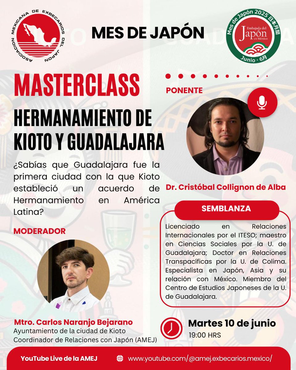🎌Mes de Japón 2025🎌
Masterclass de la Asociación Mexicana de Exbecarios del Japón <a href="/AMEJ_org_mx/">AMEJ</a>.
"Hermanamiento de Kioto y Guadalajara" por Dr. Cristobal Collignon
⏰10 de junio, 19:00 hrs evento online en la siguiente liga:
youtube.com/@amej.exbecari…
