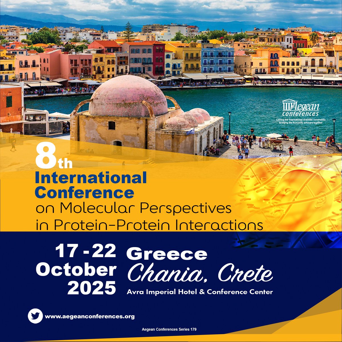AegeanConf's tweet image. ABSTRACT SUBMISSION / EARLY FEE REMINDER JUNE 15: 8th Int'l Conference on Molecular Perspectives in #ProteinProtein Interactions #PPI in #Crete #Greece from Oct 17-22, 2025 aegeanconferences.org/src/App/confer…