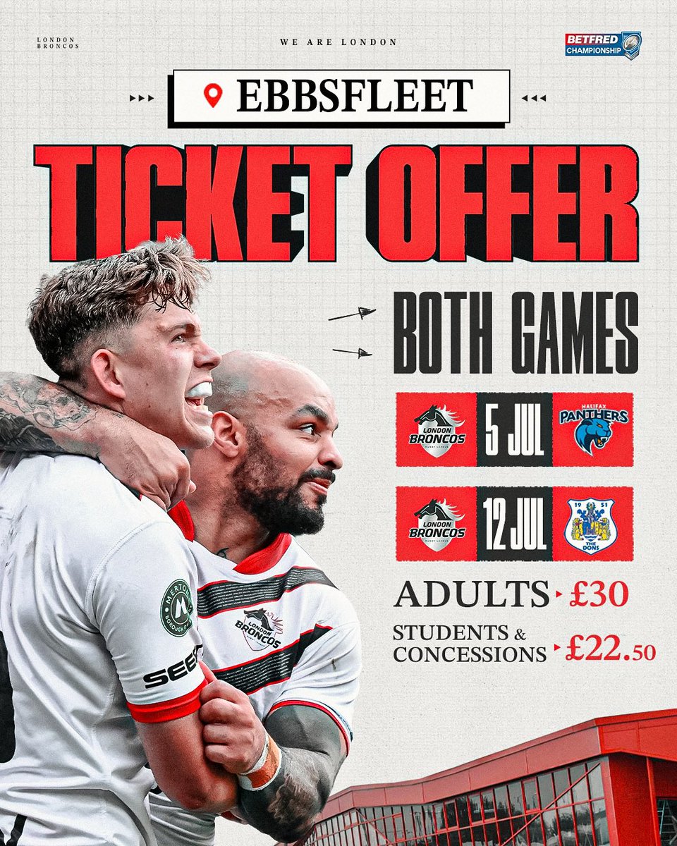 London Broncos (@londonbroncosrl) on Twitter photo π£οΈ| πππππ
ππππ ππππππ ππ
π
ππ!!
Take advantage of the fantastic discount ticket package for our upcoming games in <a href="/EUFCofficial/">Ebbsfleet United FC</a>.
Join us for both games and save yourself some cash on the link below β¬οΈ
ποΈ londonbroncos.ticketco.events/uk/en/m/e/londβ¦
#WeAreLondonπ π£οΈ| πππππ
ππππ ππππππ ππ
π
ππ!!
Take advantage of the fantastic discount ticket package for our upcoming games in <a href="/EUFCofficial/">Ebbsfleet United FC</a>.
Join us for both games and save yourself some cash on the link below β¬οΈ
ποΈ londonbroncos.ticketco.events/uk/en/m/e/londβ¦
#WeAreLondonπ