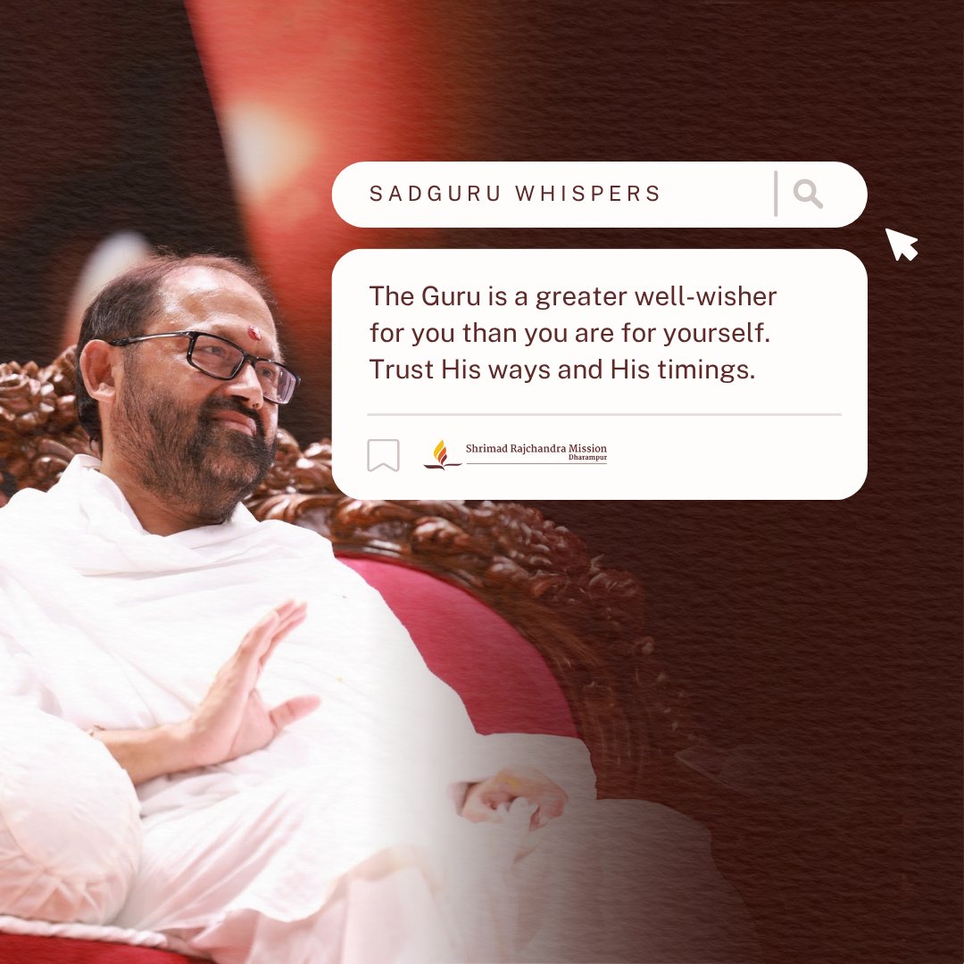 The Guru is a greater well-wisher for you than you are for yourself. Trust His ways and His timings.

#SadguruWhispers #Quotes #QOTD #Guru #Sadguru #TrustHisTimings #Life #LifeLessons #WednesdayWisdom