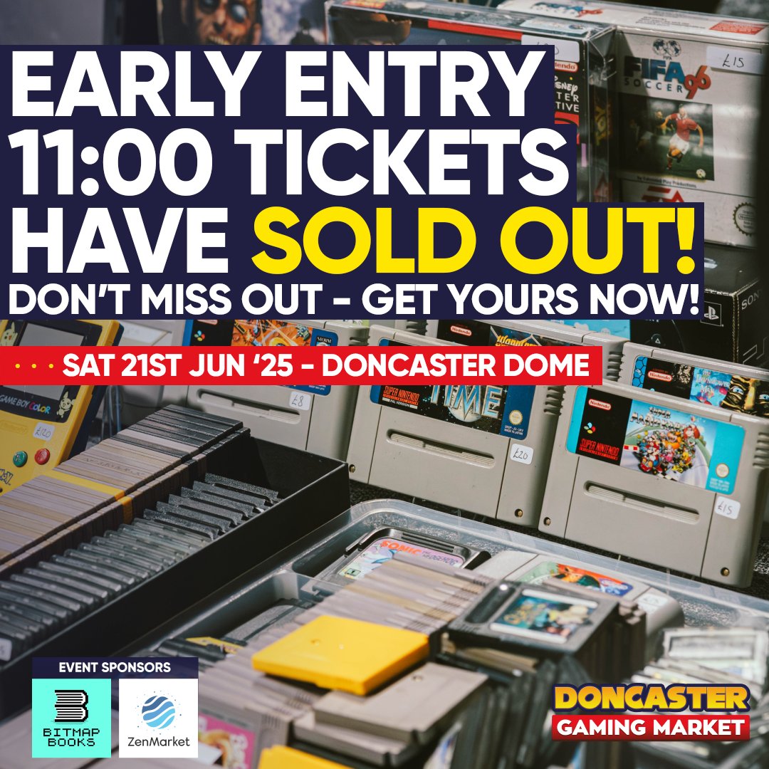 Replay Events (@replayevents) on Twitter photo 🎮🔥 Doncaster Gaming Market Update! 🔥🎮
Early Entry tickets for Doncaster have SOLD OUT! Don’t miss out – grab your ticket now! 🎟️ eventbrite.co.uk/e/1098149126599
Event Sponsors
@Bitmap_Books 📚 linktr.ee/bitmapbooks
<a href="/zenmarket_en/">ZenMarket EN</a> 🗾 go.zenmarket.jp/replayevents
#DoncasterGamingMarket 🎮🔥 Doncaster Gaming Market Update! 🔥🎮
Early Entry tickets for Doncaster have SOLD OUT! Don’t miss out – grab your ticket now! 🎟️ eventbrite.co.uk/e/1098149126599
Event Sponsors
@Bitmap_Books 📚 linktr.ee/bitmapbooks
<a href="/zenmarket_en/">ZenMarket EN</a> 🗾 go.zenmarket.jp/replayevents
#DoncasterGamingMarket