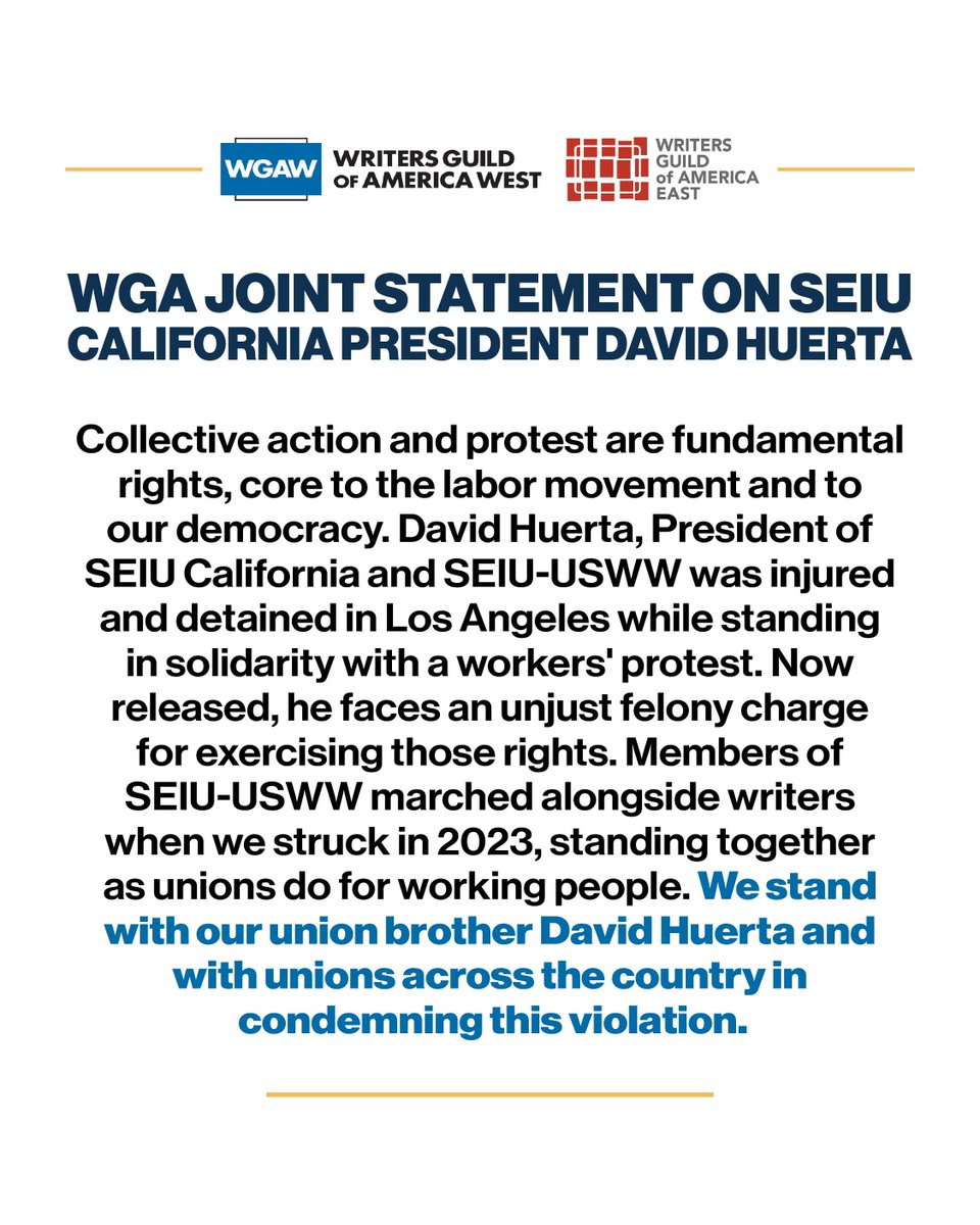 The following is a joint statement from the WGA East and the WGA West on <a href="/SEIU/">SEIU</a> California President David Huerta.