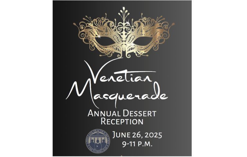 Mark your calendars for the Annual Dessert Reception on June 26, 2026.