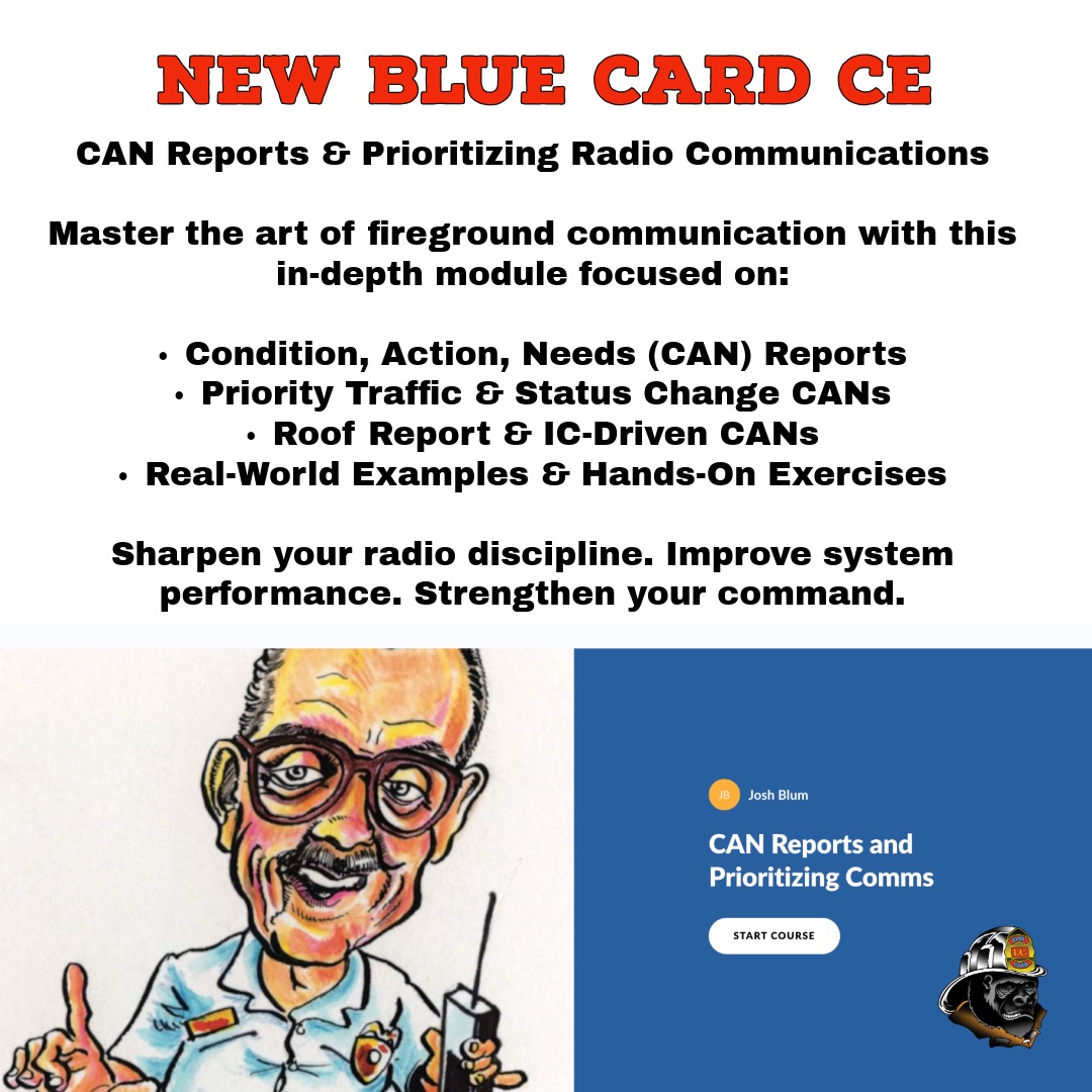 🚨 NEW Continuing Education Module! 🚨
Blue Card just dropped the CAN Reports &amp; Prioritizing Radio Communications CE course! 📻🔥
This 1.5-hour module dives into best practices for using the Conditions, Actions, Needs (CAN) format to improve radio discipline and operational