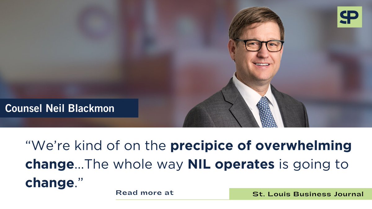 #ICYMI: SP has launched a NIL &amp; Collegiate Sports Law legal group led by Counsel Neil Blackmon. In his interview with <a href="/stlouisbiz/">St. Louis Business Journal</a>, Neil explains the importance of NIL counsel and why now is the right time for this practice area. Read it now here➡️: bit.ly/4dOBixd