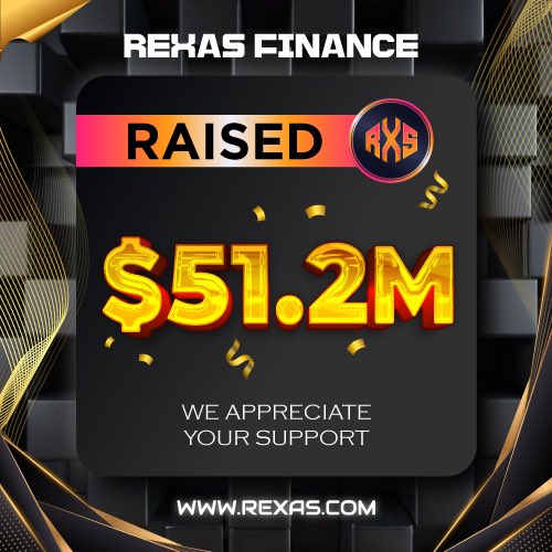 ⭐️ Milestone Alert! ⭐️

Rexas Finance has successfully raised $51.2 Million! 🚀

Thank you for your support! 👍

Buy Now: Rexas.com