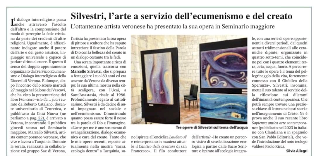 silvestri_arte's tweet image. articolo di #VeronaFedele su evento a #Verona 29/05 #arte #ecumenismo #creato organizzato da don LucaMerlo MargheritaBertinat e gruppo locale SAE. #cristianesimo #cristiani #unitadeicristiani #sacro #bibbia #SacraScrittura #artecontemporanea #artista #fede #artecontemporanea