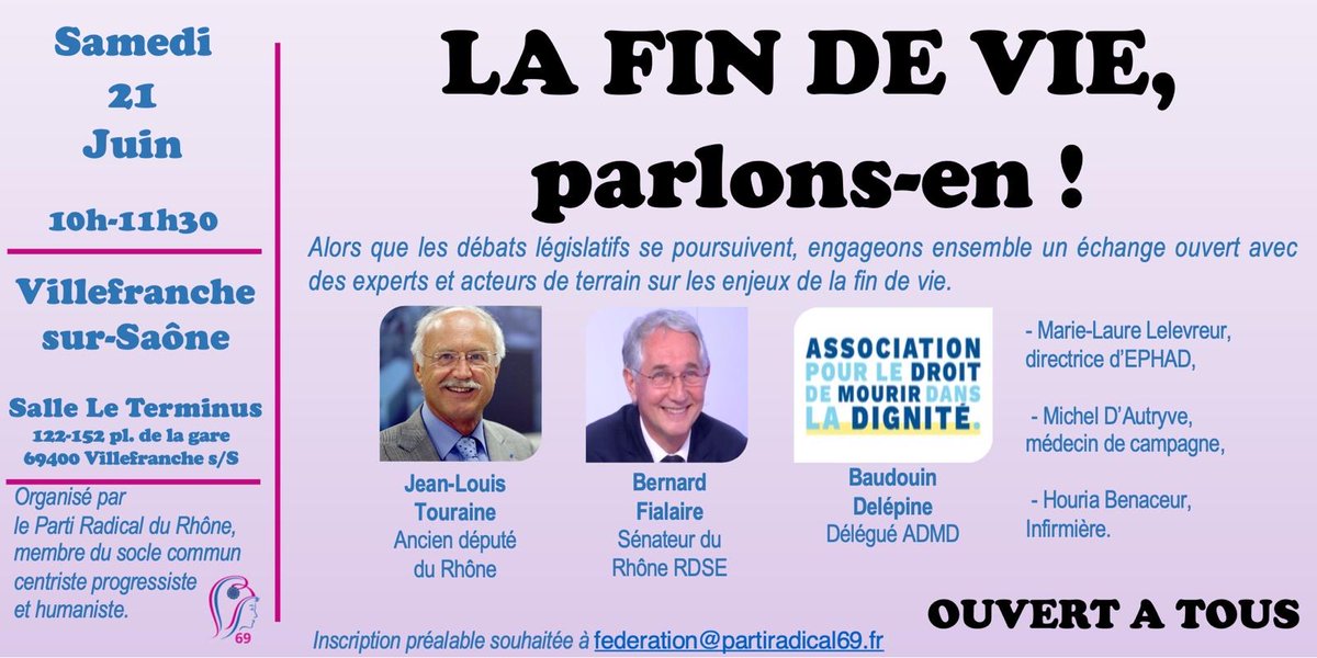 Merci à <a href="/BernardFialaire/">Bernard Fialaire</a> pour son invitation <a href="/PartiRadical/">Parti Radical</a> #Rhone à échanger sur la #findevie :
📅 samedi 21 juin, 10h-11h30
🗺️ Villefranche sur Saône, Le Terminus, 122 place de la gare