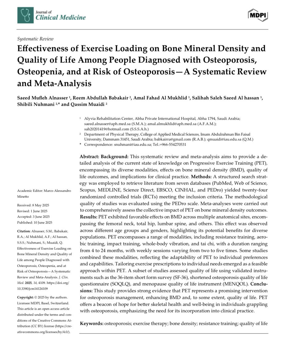 فخور بنشر هذا البحث بقيادة طالبي السابق الدكتور سعيد بن مفلح وفريقه العلمي لبحث مميز في Journal of Clinical Medicine
حول فعالية التمارين التحميلية في تعزيز كثافة العظام وتحسين جودة الحياة لدى المصابين بهشاشة العظام أو المعرضين لها.

النتائج أوضحت أن التمارين المنتظمة والموجهة لا