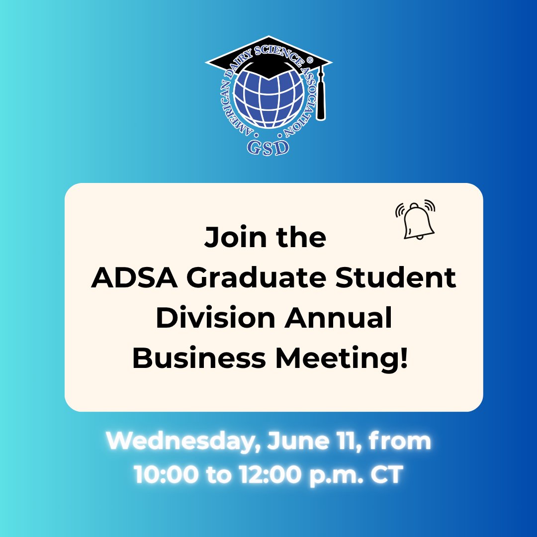 Grads, join us on Wednesday, June 11, from 10:00 to 12:00 p.m. CT for the ADSA Graduate Student Division Annual Business Meeting! 

📅 Save the date—including the Zoom link—to your calendar 📅 addcal.co/e/uwyeu8f8x2hz
