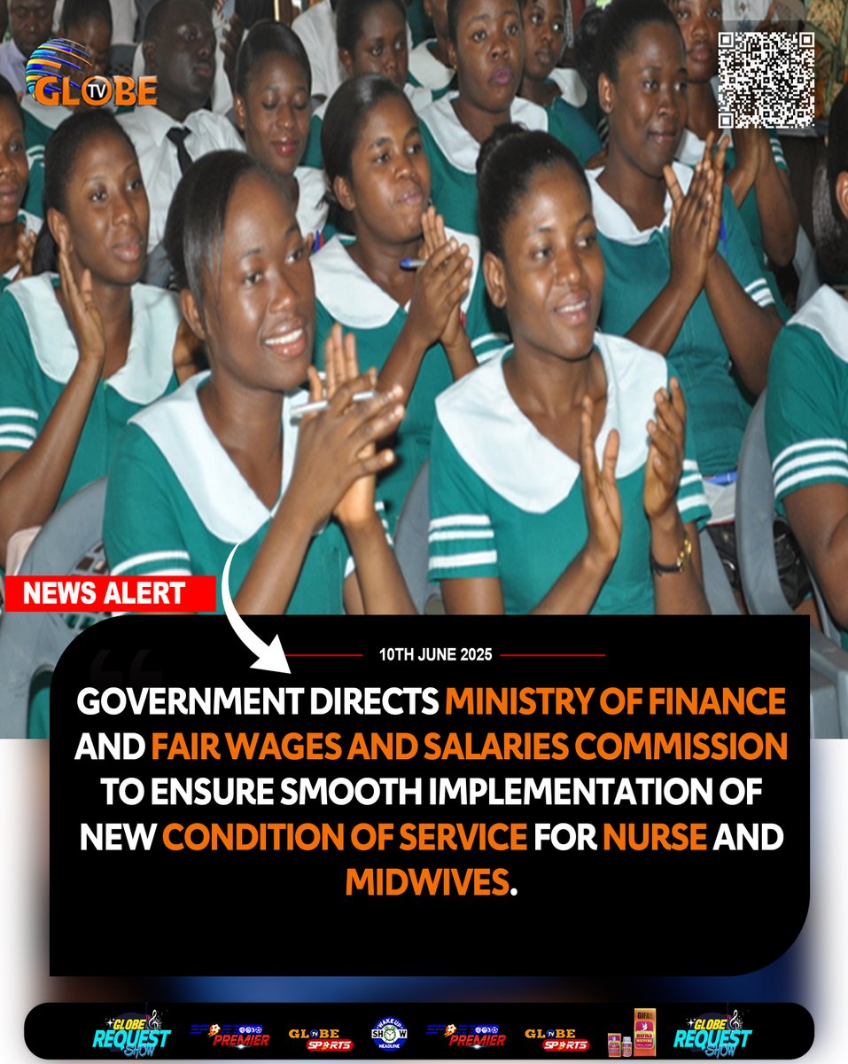 Government directs Ministry of Finance and Fair Wages and Salaries Commission to ensure smooth implementation of new Conditions of Service for nurses and midwives...