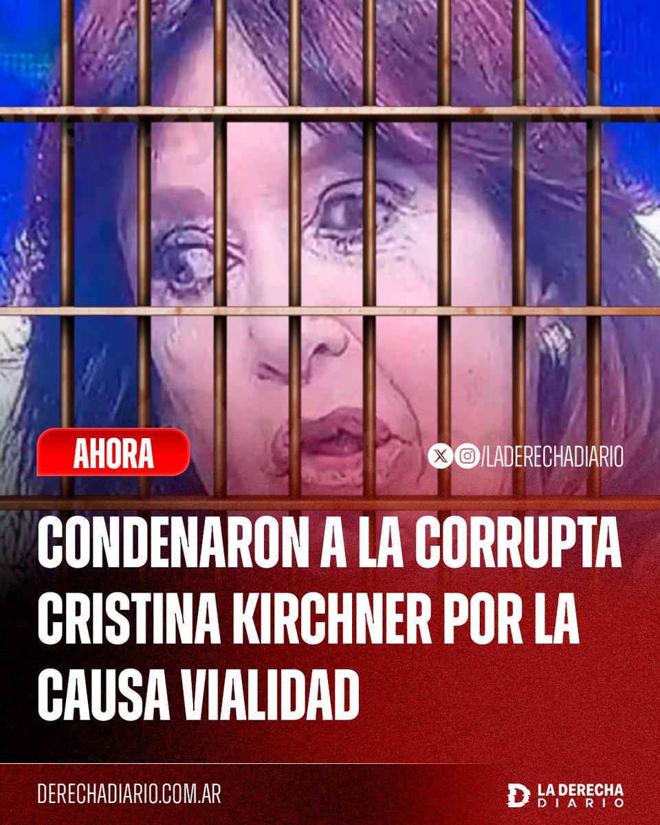 laderechadiario's tweet photo. 🚨🇦🇷 | #AHORA CRISTINA CONDENADA: La Corte Suprema de Justicia condenó en tercera instancia a la corrupta expresidente Cristina Kirchner por la causa Vialidad.

Le dieron 6 años de prisión y la inhabilitaron a ocupar cargos públicos de por vida. https://t.co/XjGoTnl45W