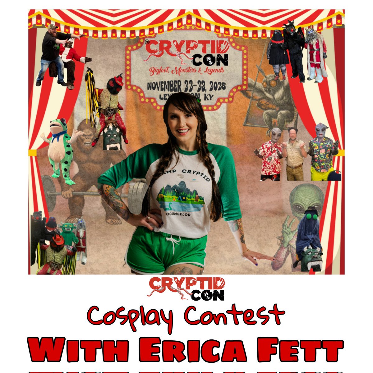 We love seeing everyone dressed up as their favorite cryptid at Cryptid Con! So this year we've decided to add a Cosplay contest! It will be hosted by the Cosplay Queen herself Erica Fett! Details coming soon! 

OH! And guest announcements will start in the next week or so.