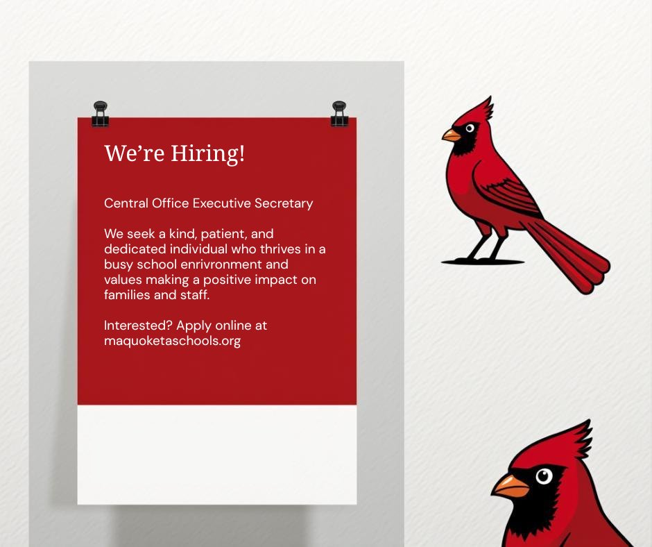 We have several teaching and para educator positions open at Maquoketa CSD. In interested please apply at iowaworks.gov or contact building administrators for detailed information about each position.