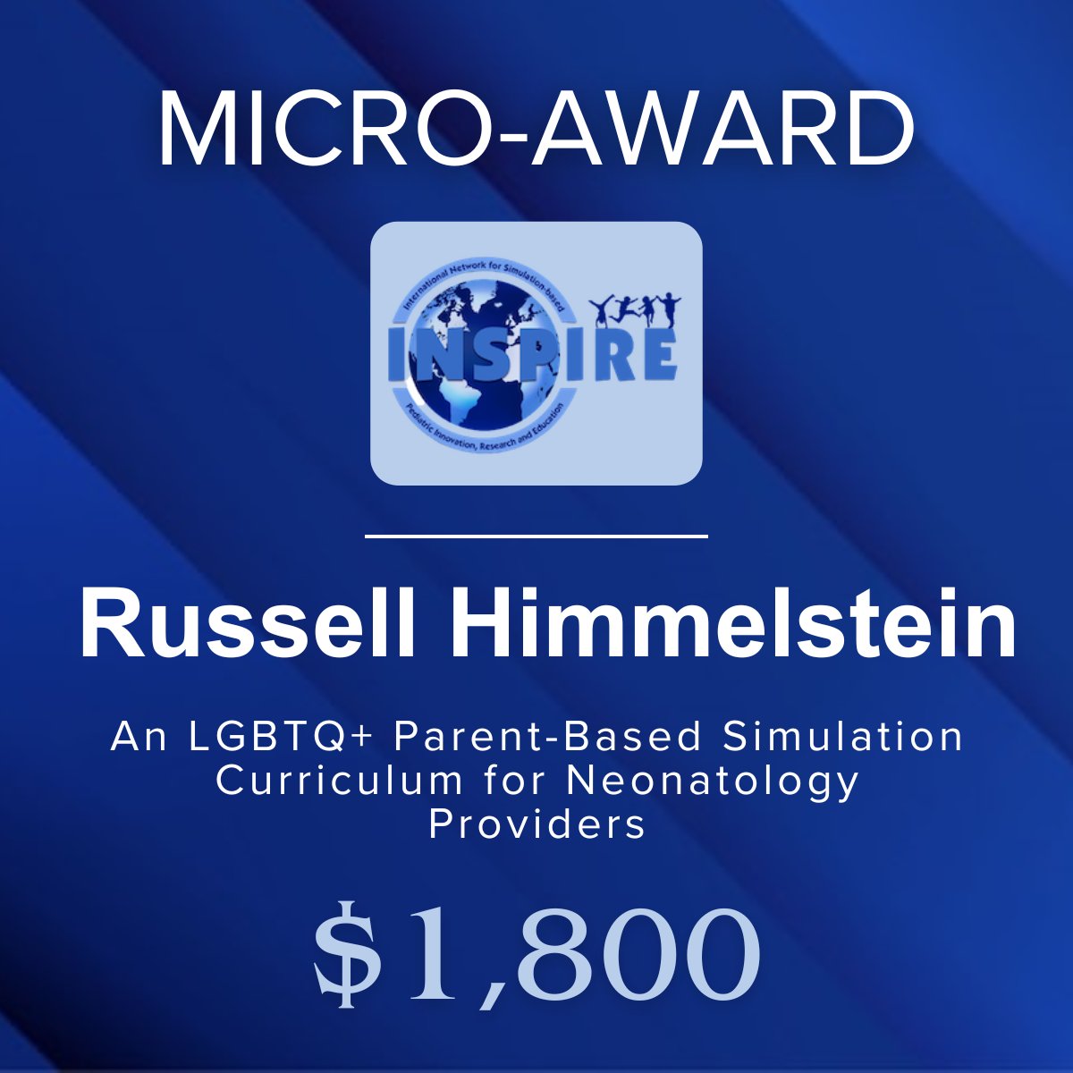 In honor of Pride Month, we recognize the potential of simulation to improve health equity for the LGBTQ+ community. Russell Himmelstein, whose project “An LGBTQ+ Parent-Based Simulation Curriculum for Neonatology Providers” received funding from an INSPIRE Micro-Award.