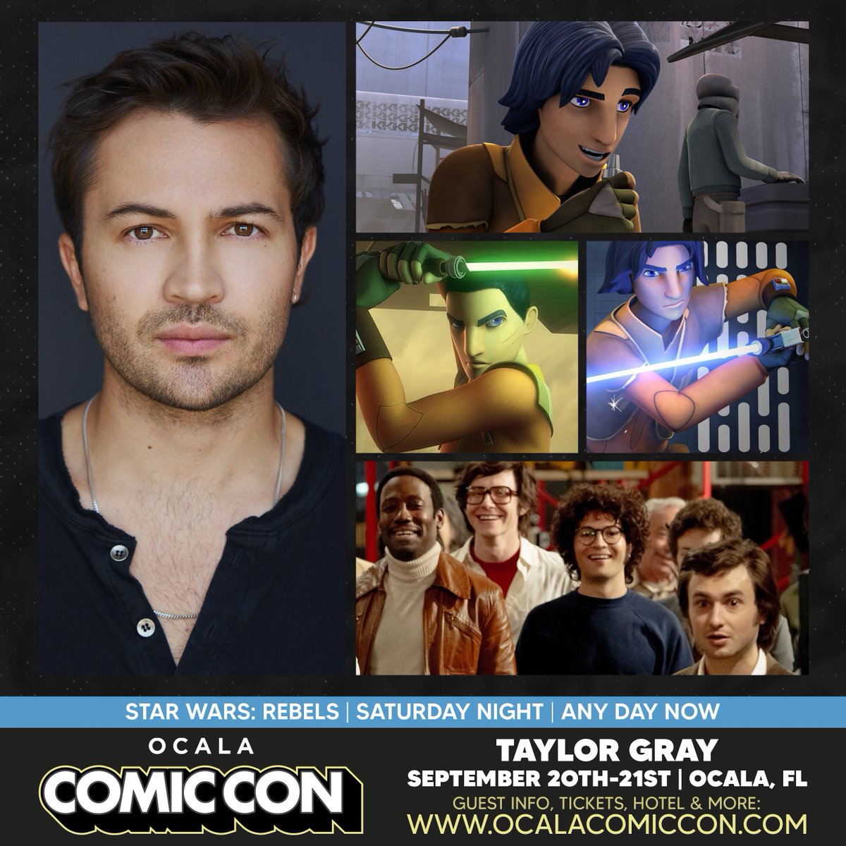 Taylor Gray will be a guest at the September 20-21, 2025 Ocala Comic Con in Ocala, Florida!

Known for his role as Ezra Bridger on Star Wars Rebels! Will be attending the entire event.

To view the current guest list and pre-order tickets, please visit: ocalacomiccon.com