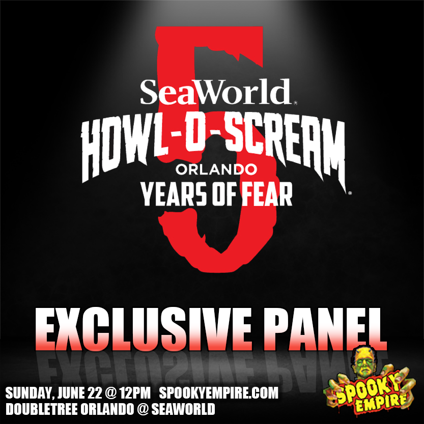 We’re thrilled to announce that SeaWorld’s Howl-O-Scream will be hosting an exclusive panel on Sunday, June 22nd at 12pm!

🎟️GET TICKETS, VIP PACKAGES &amp; AUTOGRAPH TIX! ow.ly/SUn650VNRKQ
📸RESERVE YOUR PHOTO OPS! ow.ly/mXF350VNRKP