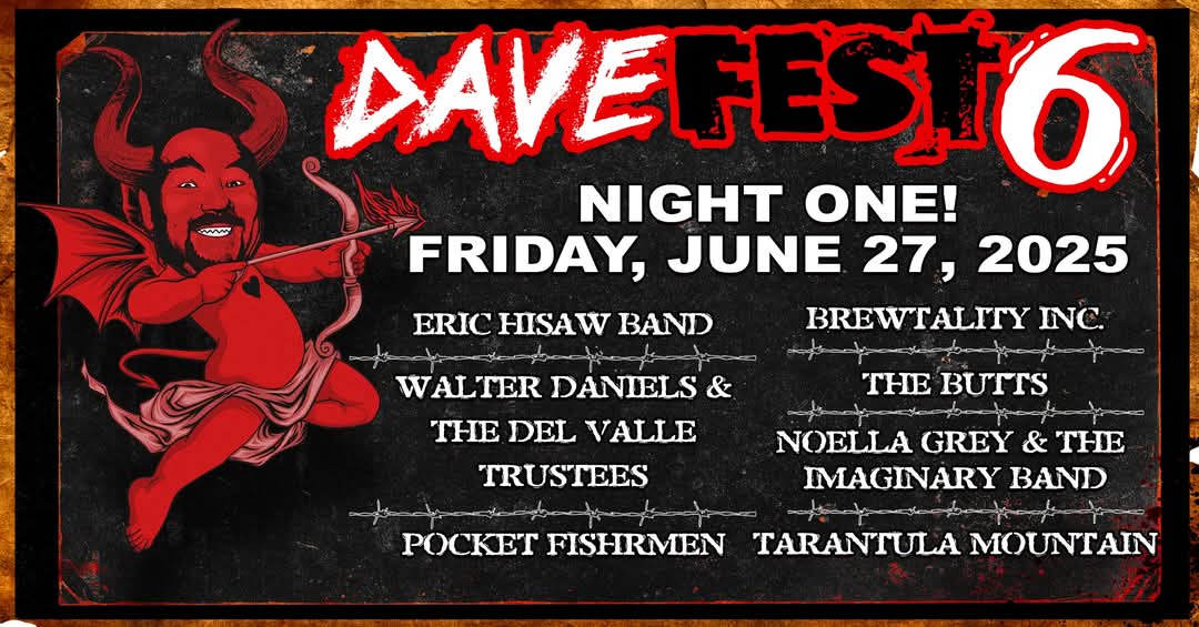 We're playing day 1 of Dave Fest at Kickbutt Coffee On Friday, June 27th. Join us.