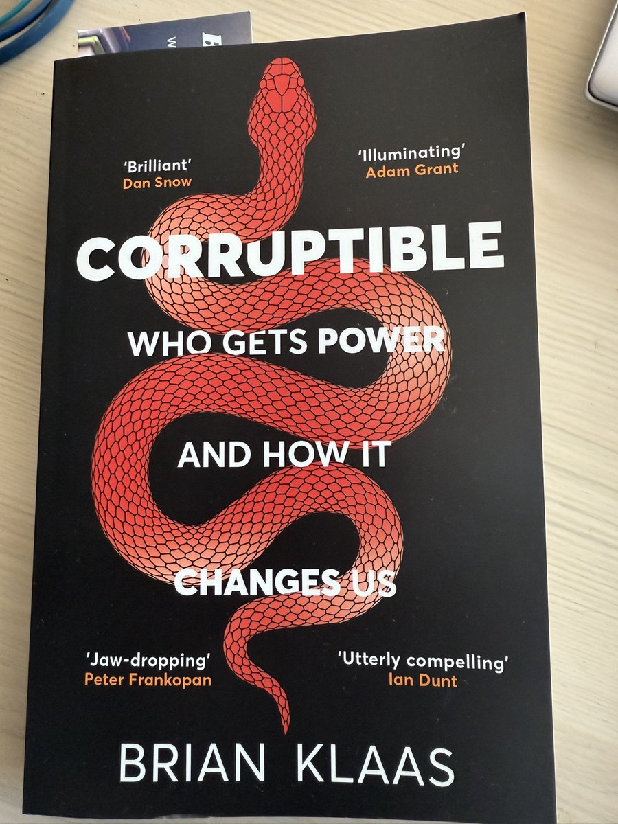 I’m excited to start reading this new acquisition amidst all the other stuff! 

Corruptible: who gets power and how it changes us!