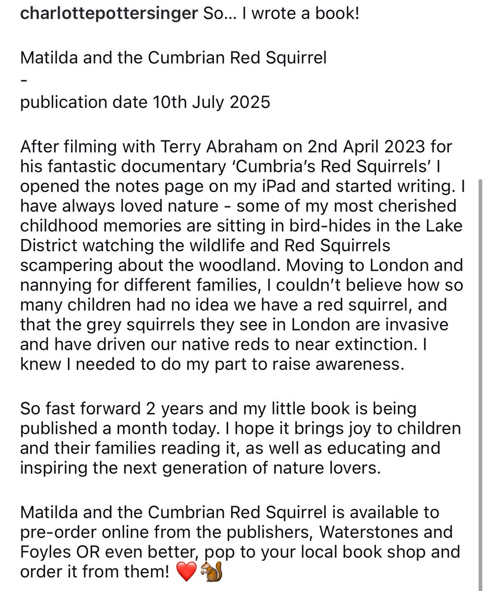 Charlotte Potter (@cpottersoprano) on Twitter photo So… I wrote a book!
‘Matilda and the Cumbrian Red Squirrel’
publication date 10th July 2025
After filming with <a href="/terrybnd/">Terry Abraham FRGS</a> in April 2023 I opened the notes page on my iPad and started writing. Fast forward 2 years and my little book is being published a month today. #author So… I wrote a book!
‘Matilda and the Cumbrian Red Squirrel’
publication date 10th July 2025
After filming with <a href="/terrybnd/">Terry Abraham FRGS</a> in April 2023 I opened the notes page on my iPad and started writing. Fast forward 2 years and my little book is being published a month today. #author