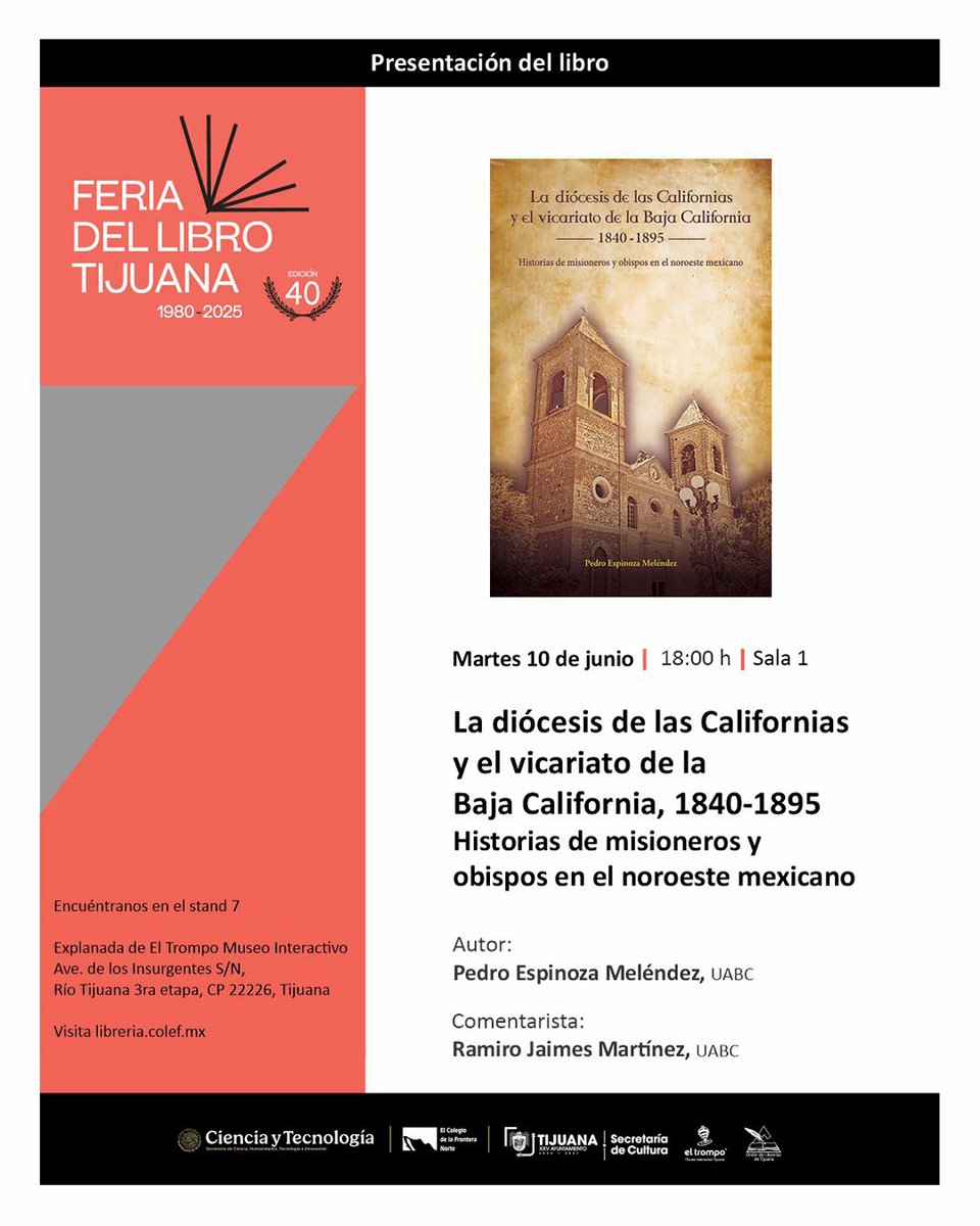 HISTORICAS_UABC's tweet image. Recuerden que la presentación del Dr. Pedro Espinoza es el día de hoy martes a las 6:00 pm en la Feria del Libro Tijuana.