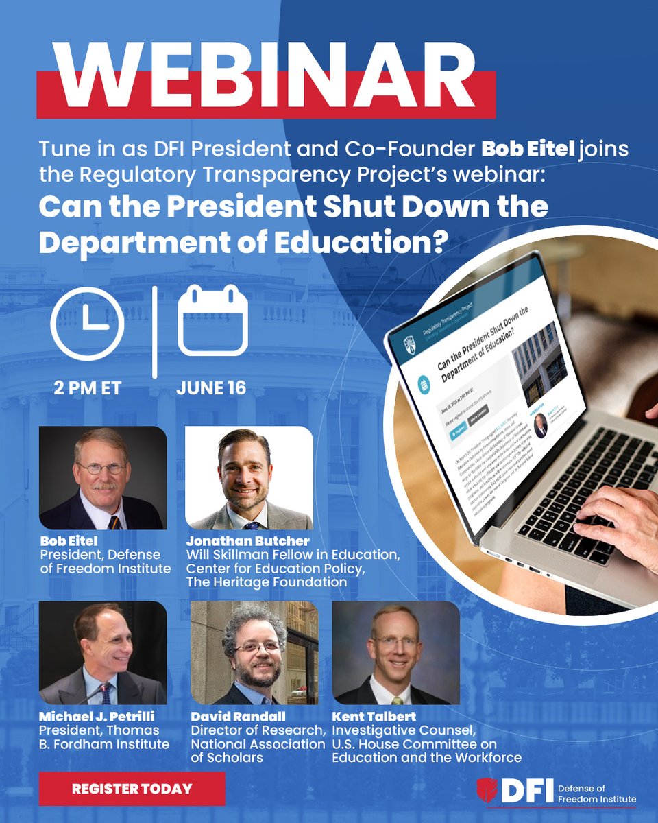 Defense of Freedom Institute (@dfipolicy) on Twitter photo “Can the President Shut Down the Department of Education?” On June 16, DFI President and Co-Founder Bob Eitel will moderate a <a href="/FedSoc/">Federalist Society</a> <a href="/FedSocRTP/">Regulatory Transparency Project</a> webinar with <a href="/DavidRandallNAS/">David Randall</a> of the National Association of Scholars, <a href="/JM_Butcher/">Jonathan Butcher</a> of the Heritage Foundation, <a href="/MichaelPetrilli/">Michael Petrilli</a> of the “Can the President Shut Down the Department of Education?” On June 16, DFI President and Co-Founder Bob Eitel will moderate a <a href="/FedSoc/">Federalist Society</a> <a href="/FedSocRTP/">Regulatory Transparency Project</a> webinar with <a href="/DavidRandallNAS/">David Randall</a> of the National Association of Scholars, <a href="/JM_Butcher/">Jonathan Butcher</a> of the Heritage Foundation, <a href="/MichaelPetrilli/">Michael Petrilli</a> of the