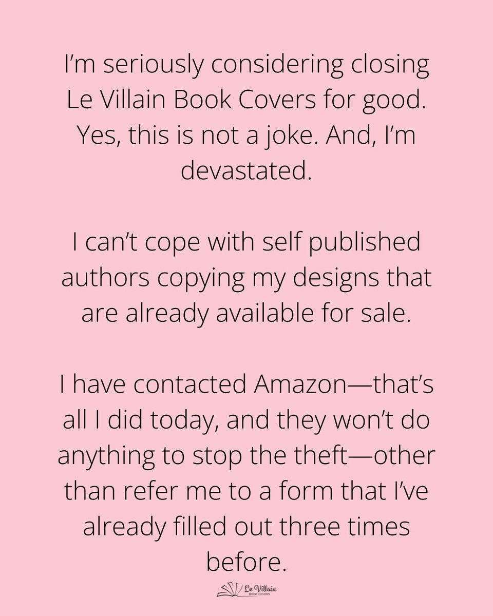WriterADHay's tweet photo. I’m seriously considering closing Le Villain Book Covers for good. Yes, this is not a joke. And, I’m devastated. https://t.co/3Oz7Q18ZSy