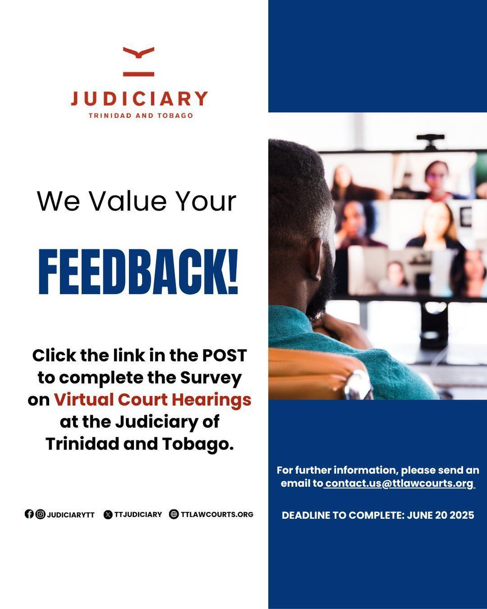 TTJudiciary's tweet image. The Judiciary of the Republic of Trinidad and Tobago is gathering feedback on court users' experiences with virtual court hearings.
We invite you to complete a short survey by clicking the link in the post - buff.ly/8PaNRm7