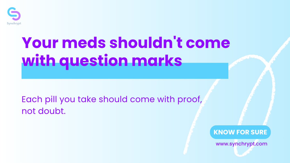 Synchrypt's tweet image. Peace of mind is a scan away. Ask for traceable medication.

#TrustedMedicine #ScanForTruth #VerifyEveryDose #PeaceOfMindPills #Synchrypt