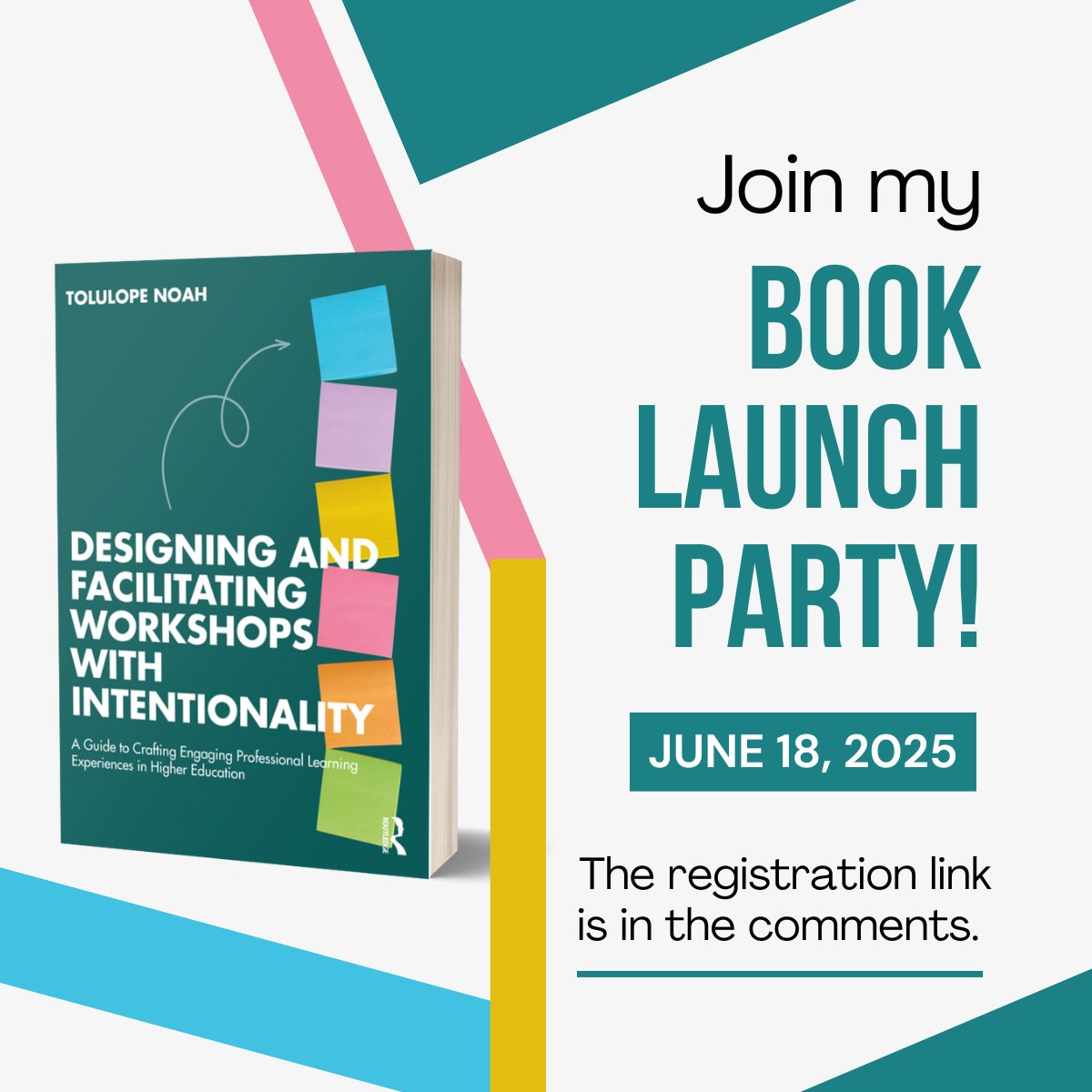 DrToluNoah's tweet photo. Quick reminder: I am hosting a virtual book launch party on Wednesday, June 18, 2025 at 12 p.m. Pacific Time. Want to join? Register via the link in the comments.

#FacDev #EdDev #ProfessionalLearning #ProfessionalDevelopment #Facilitation #BookLaunch https://t.co/WhoKeDboPT