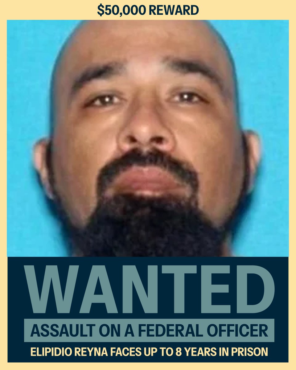 WANTED: Elpidio Reyna, 40, of Compton.

Call 1-800-CALL-FBI or visit tips.fbi.gov.