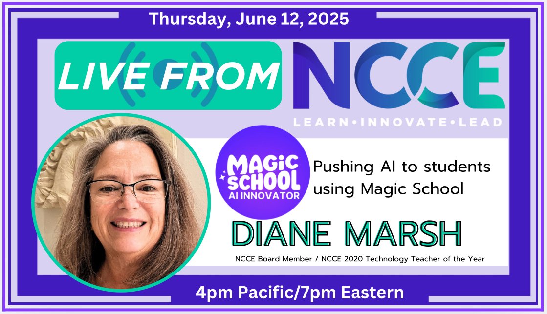 TammyDunbar's tweet photo. This Thursday, 6/12, join #LiveFromNCCE for Pushing #AI to Ss Using @magicschoolai with the wonderful @wmarsh825! 4pm Pacific/7pm Eastern - click here to join! https://t.co/PzRk7IK4BW #IAmNCCE #BestFreeEdTechPD from @NCCE_EdTech ! https://t.co/rhiAGKtWQv