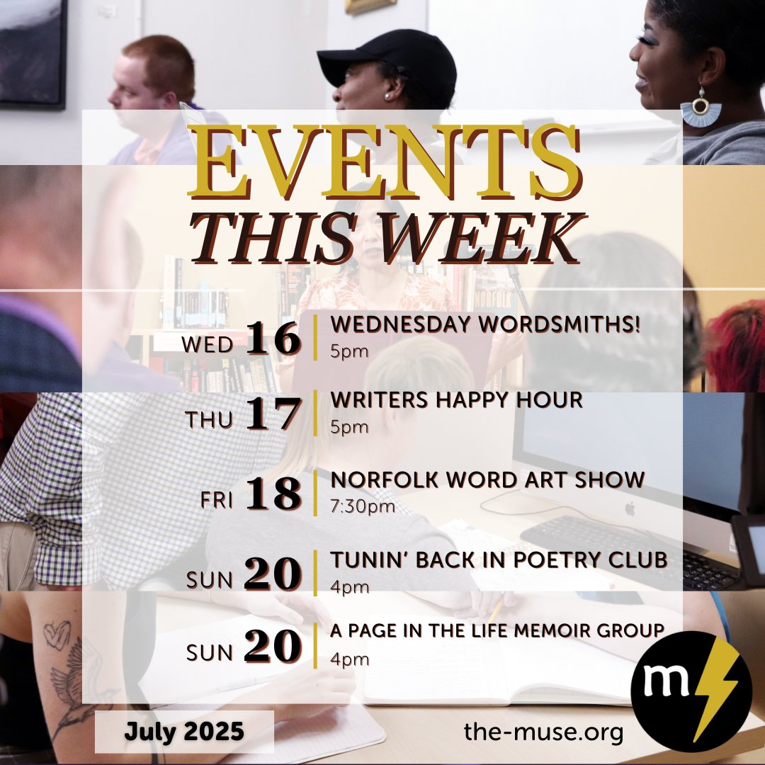 ⚡️At The Muse, we believe in the power of community in the creative arts. We hope you'll join us this week for a writers meet-up, writing club, or literary arts event! 📖

📆  See our full events calendar here: the-muse.org/events/month/?…