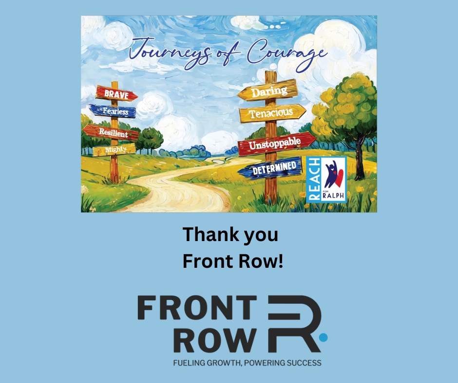 Thank you to Front Row for sponsoring our Reach for Ralph fundraiser! Your continued support allows us care for the people we serve, as they age with dignity and grace.

Learn more about Front Row sales at:
frontrowsales.com