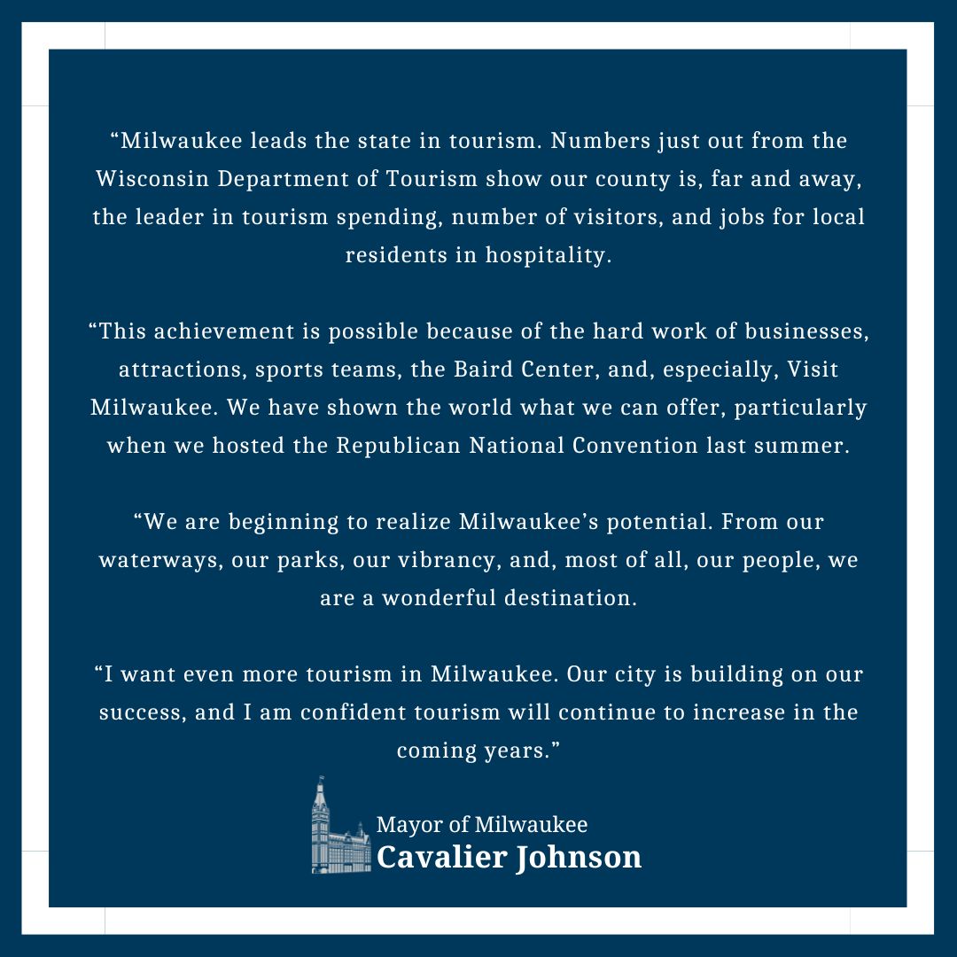 My statement on Tourism Numbers Showing Milwaukee is the State’s Travel Leader.