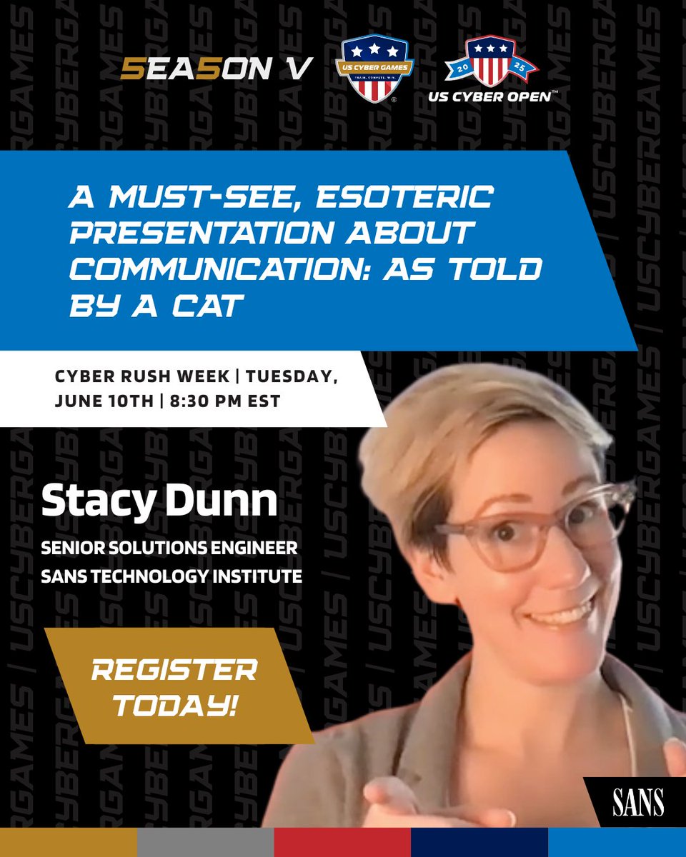 Don't miss tonight's talk with Stacy Dunn of <a href="/SANSInstitute/">SANS Institute</a>🐱  "A Must-See Esoteric Presentation About Communication: As Told By a Cat" 
🔗 hubs.li/Q03rx80P0
🕣 8:30 p.m. EDT / 5:30 p.m. PDT

#uscybergames #uscg #womenincyber <a href="/jess_gulick/">Jessica Gulick</a>