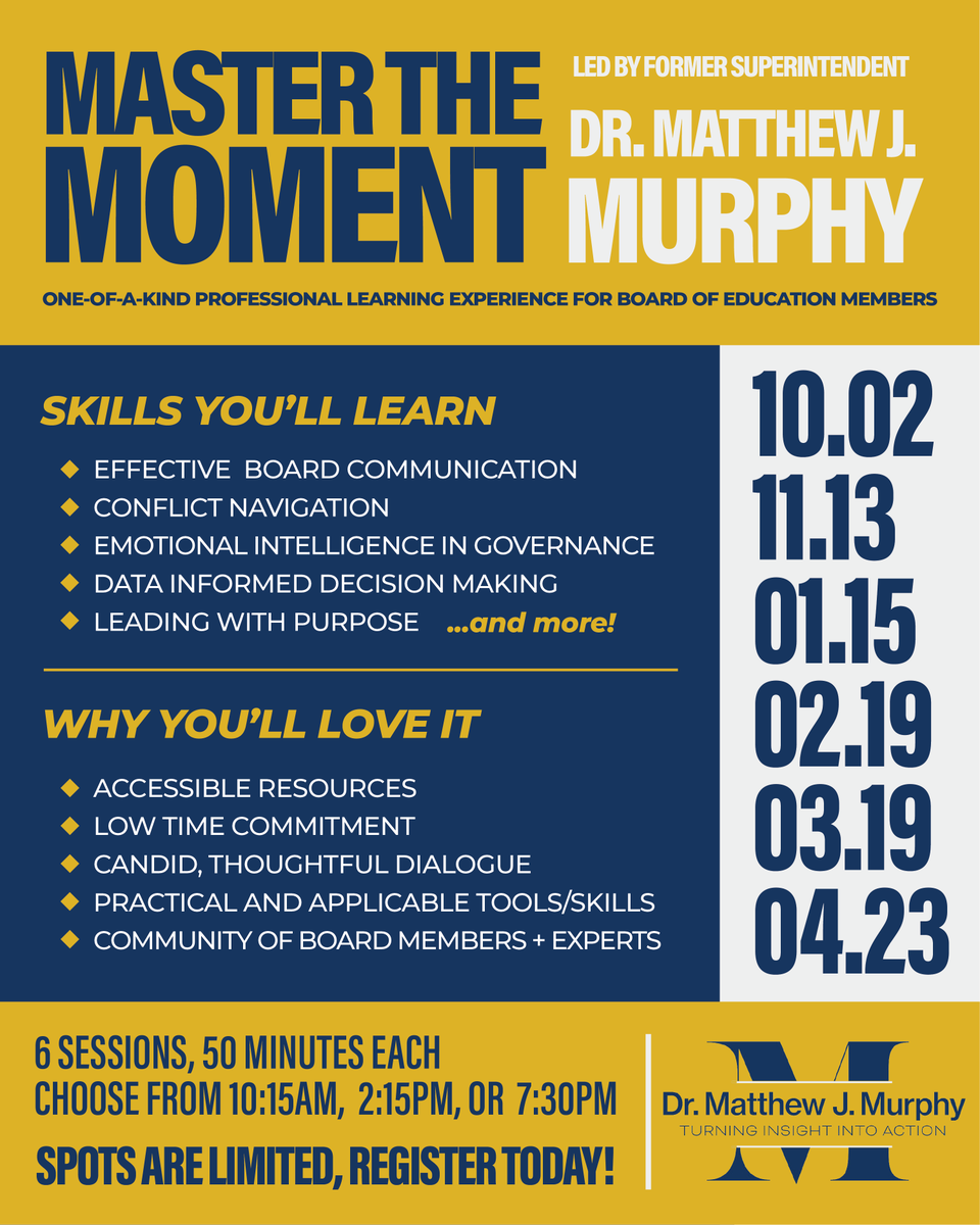 Calling all Board of Education members! Sharpen your leadership skills, strengthen governance, and reconnect with your purpose in just 50 minutes a month with Master the Moment. This virtual series, developed by me, a former superintendent, offers practical strategies and peer