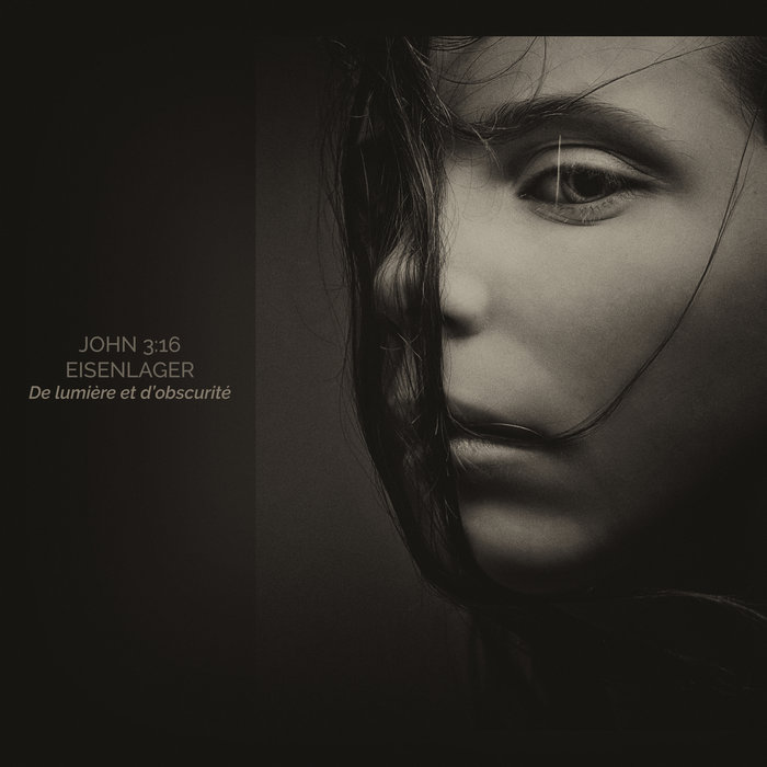 De Lumière et d'Obscurité
by <a href="/john316john316/">JOHN 3:16</a> &amp;  EISENLAGER (2025) <a href="/Alrealon/">Alrealon Musique</a>
#dronenoise
john316.bandcamp.com/album/de-lumi-…
