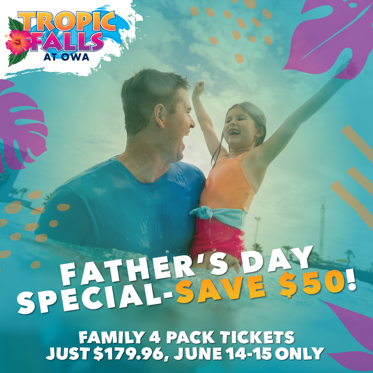Dad deserves a day of thrills! 🌴 Celebrate him with the Father’s Day Family 4-Pack at #TropicFalls – just $179.96 (a $50 savings!) on June 14th &amp; 15th.  

That’s a deal worth diving into, grab yours today: visitowa.com/special-offers….