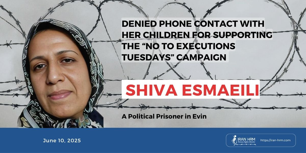 Political prisoner Shiva Esmaeili has been denied phone contact with her sons—both also jailed in Evin—after supporting the “No to Executions Tuesdays” campaign. This order came directly from Evin's warden, Hedayatollah Farzadi.
iran-hrm.com/2025/06/10/shi…