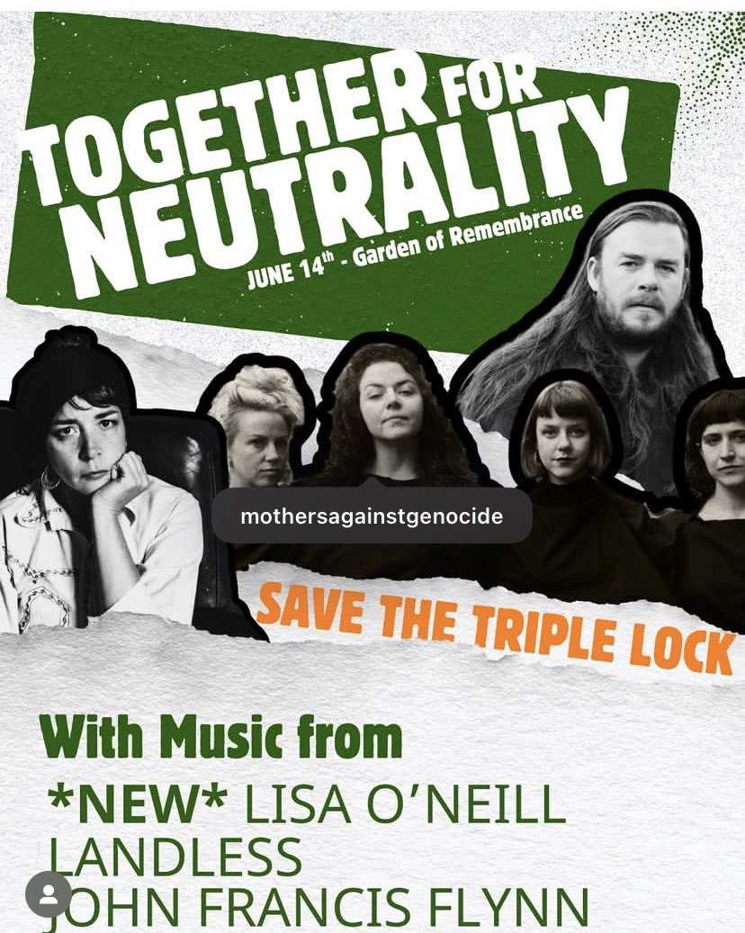 Protest to Save Our Neutrality - Keep the Triple Lock organized by the “Together for Neutrality Coalition #saveneutrality #keepthetriplelock