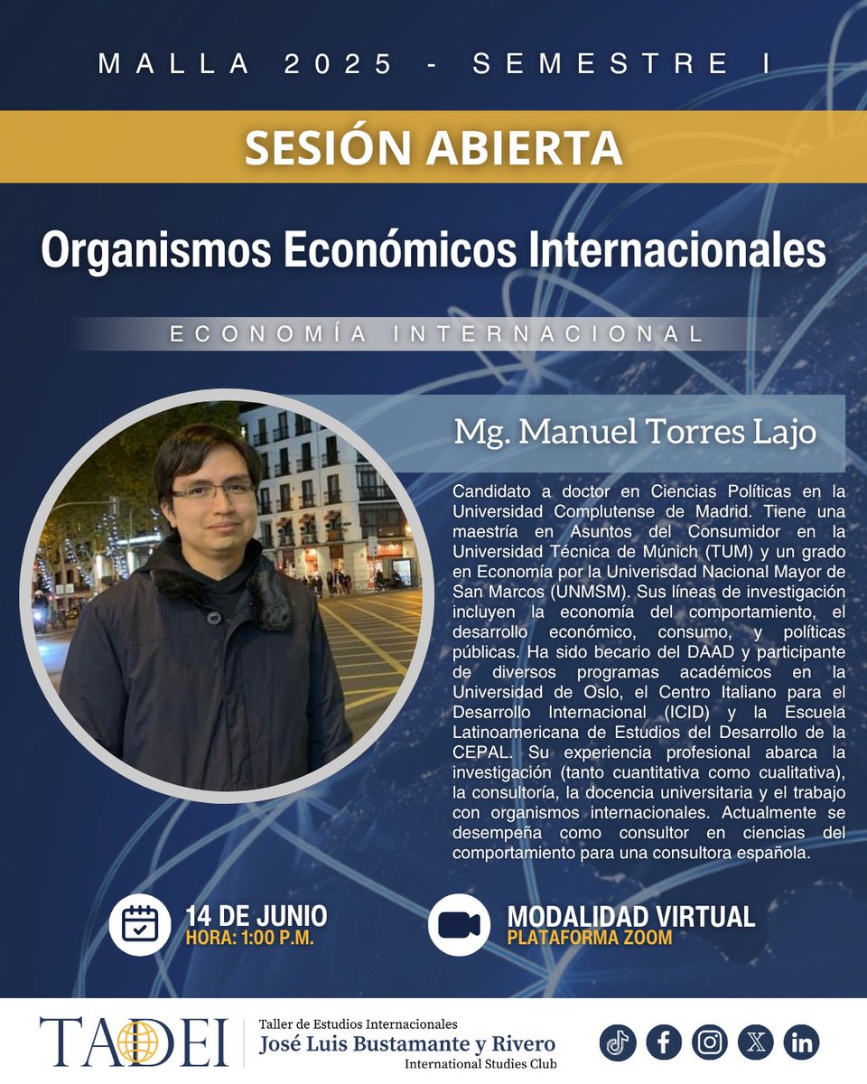 tadei_unmsm's tweet photo. #SESIÓN_ACADÉMICA_ABIERTA | ORGANISMOS ECONÓMICOS INTERNACIONALES 📈📊
🗓 Fecha: 14 de junio.
🕜 Hora: 1:00 p.m.
¡𝑺𝒐𝒎𝒐𝒔 𝑻𝑨𝑫𝑬𝑰, 𝒔𝒐𝒎𝒐𝒔 𝑺𝒂𝒏 𝑴𝒂𝒓𝒄𝒐𝒔! 💙💛
#SesiónAbierta #TADEI #economiainternacional #internationalstudies #UNMSM https://t.co/ncqImoEqop
