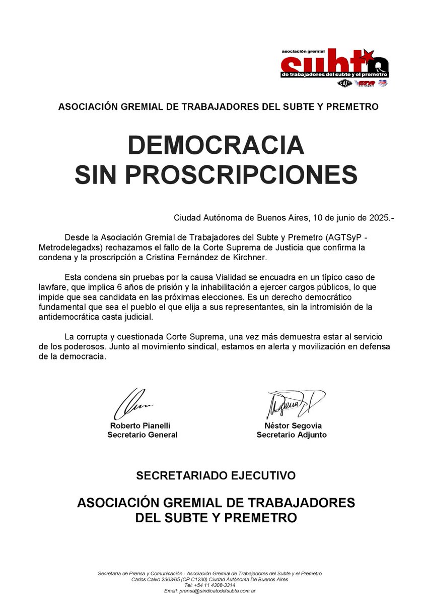 Rechazamos el fallo de la Corte Suprema de Justicia que confirma la condena y la proscripción a Cristina Fernández de Kirchner.

Junto al movimiento sindical, estamos en alerta y movilización en defensa de la democracia.